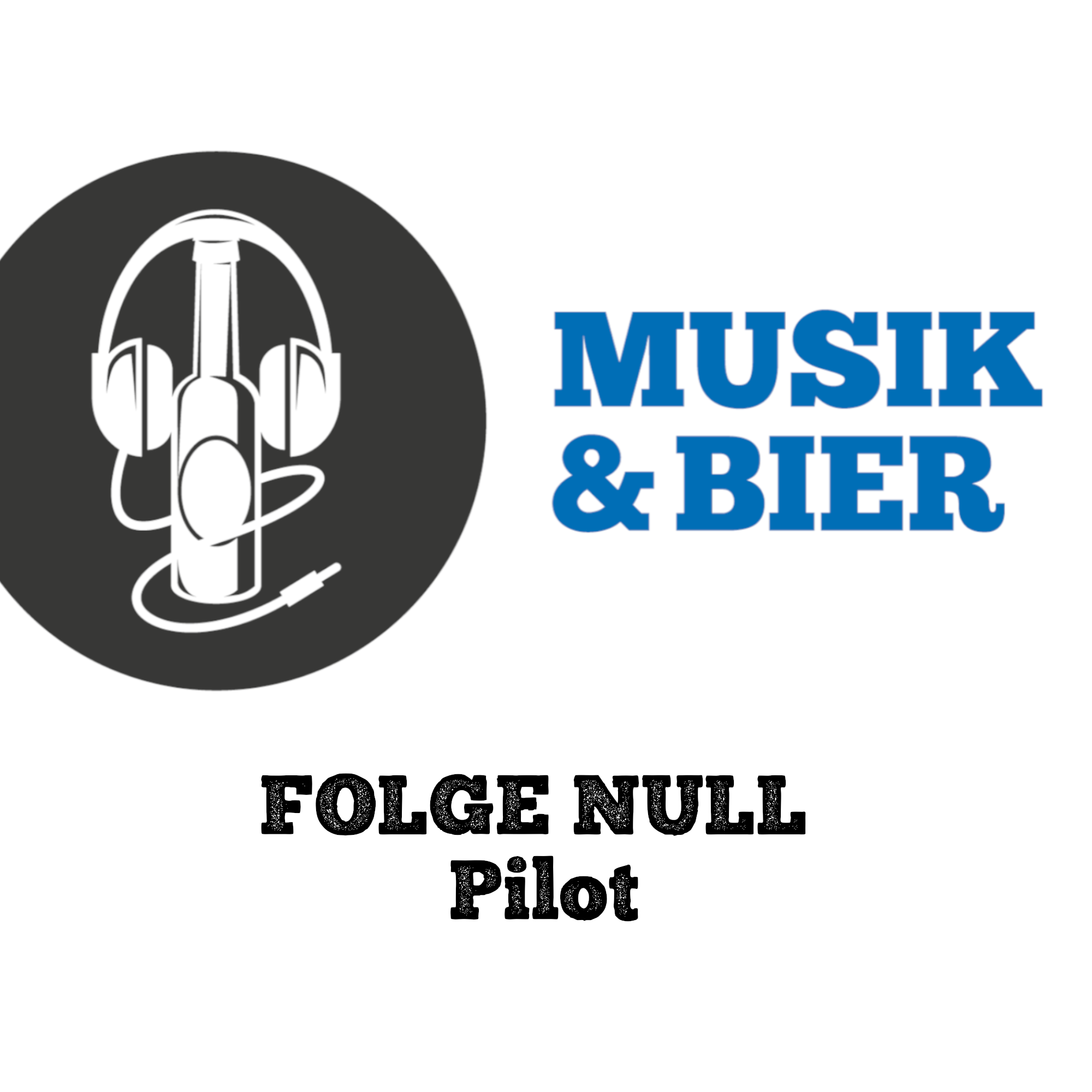 Musik & Bier | Podcast